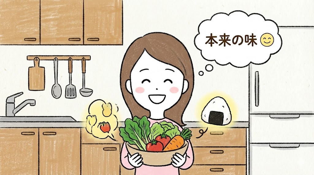 無添加生活により「食べ癖」が改善され、本来の味覚に戻った